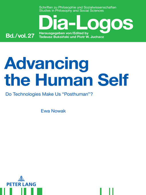Title details for Advancing the Human Self by Piotr W. Juchacz - Available